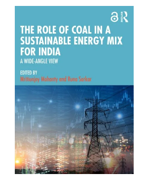 The Role of Coal in a Sustainable Energy Mix for India: A Wide-Angle View