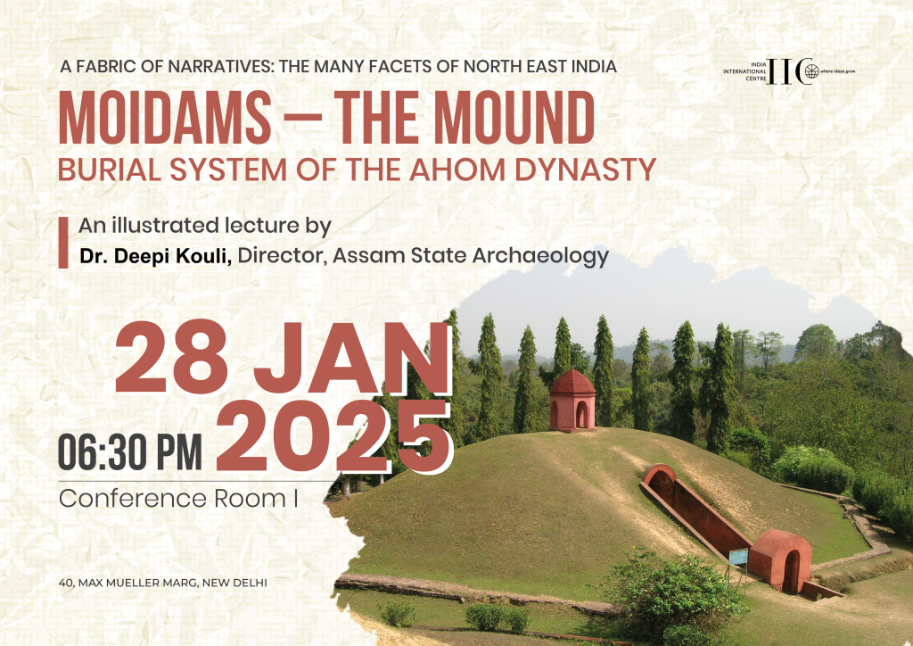 A FABRIC OF NARRATIVES: THE MANY FACETS OF NORTH EAST INDIA