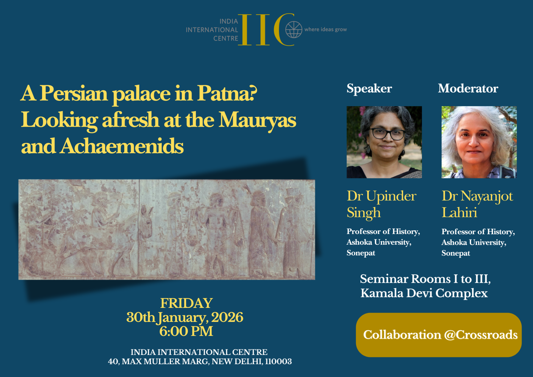 A Persian palace in Patna? -Looking afresh at the Mauryas and Achaemenids