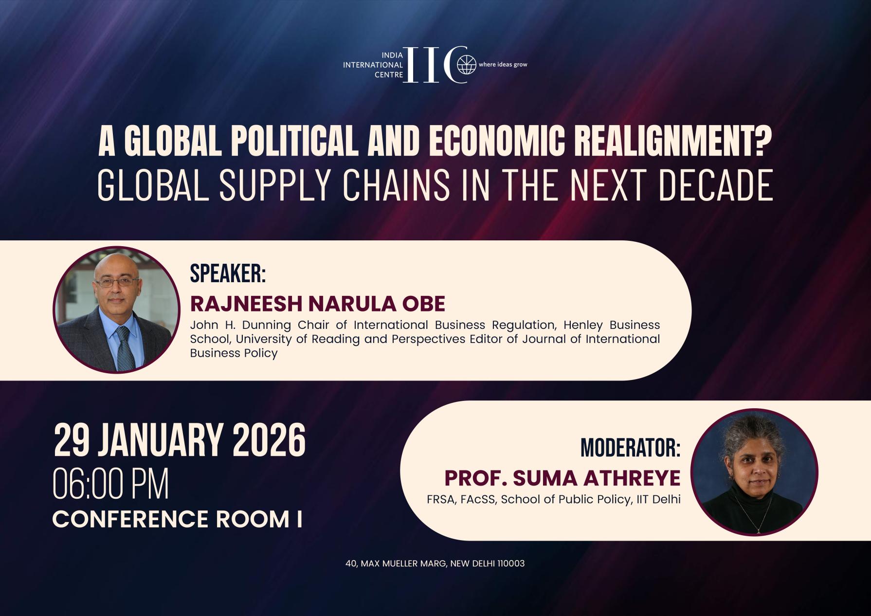A Global political and economic realignment? Global supply chains in the next decade