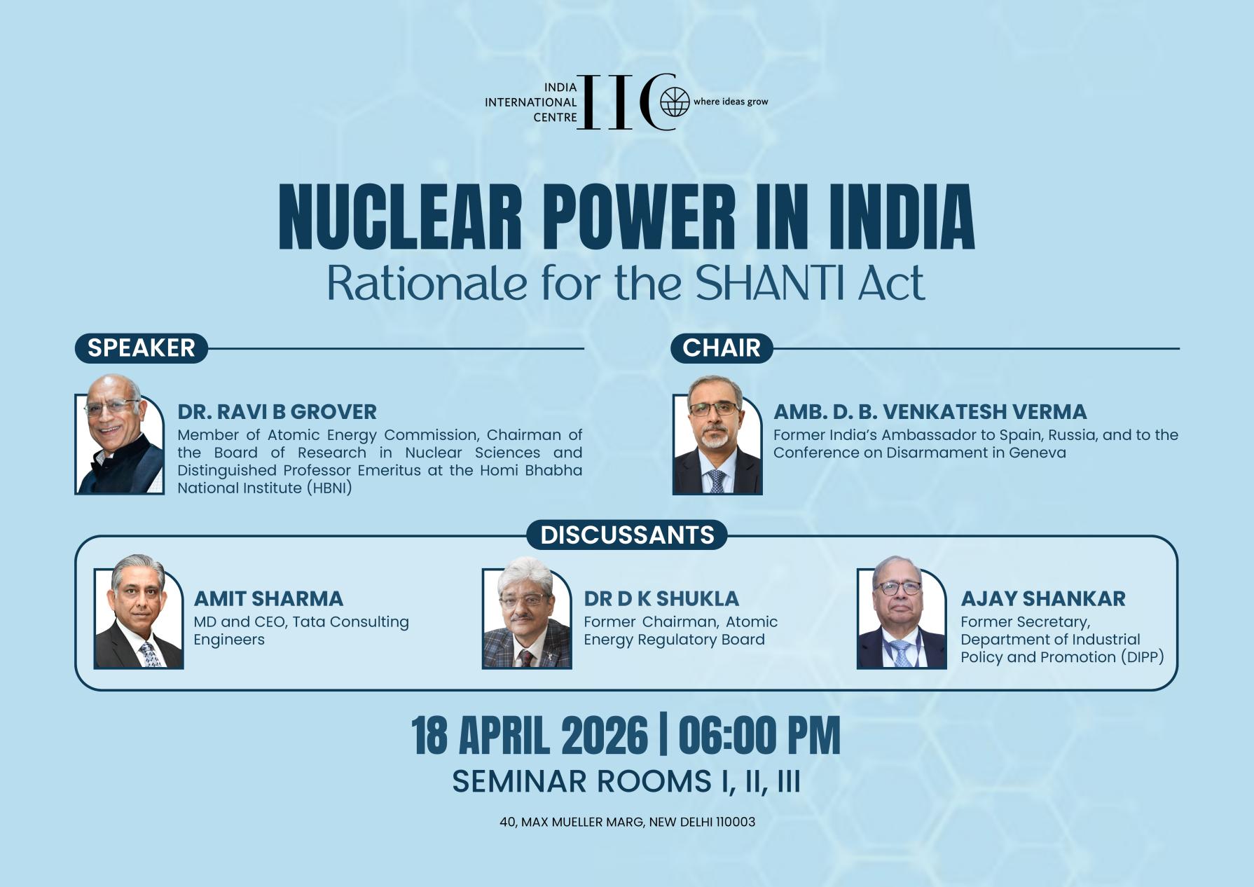 Nuclear Power in India: Rationale for the SHANTI Act