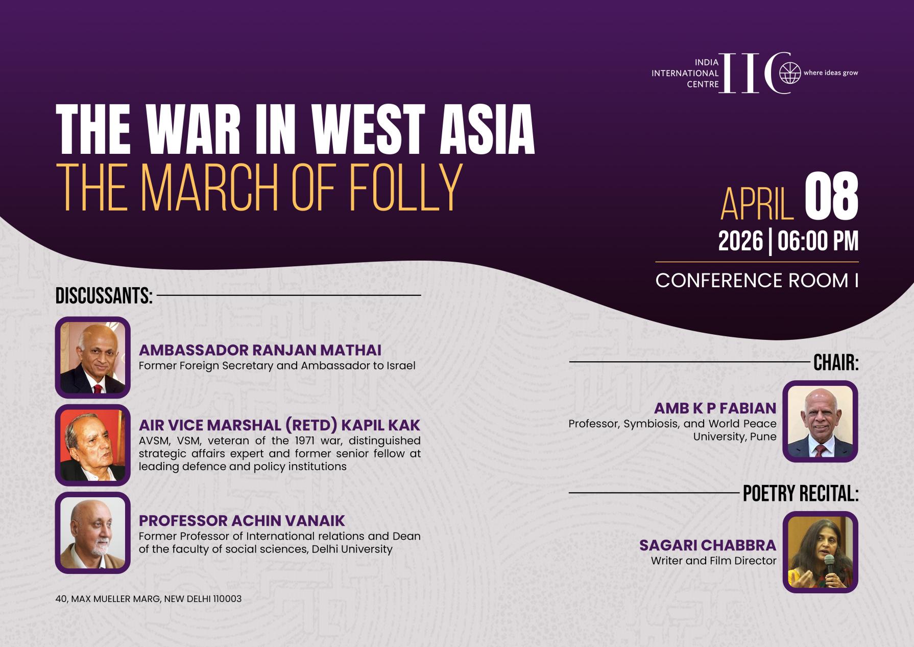 The War in West Asia: The March of Folly