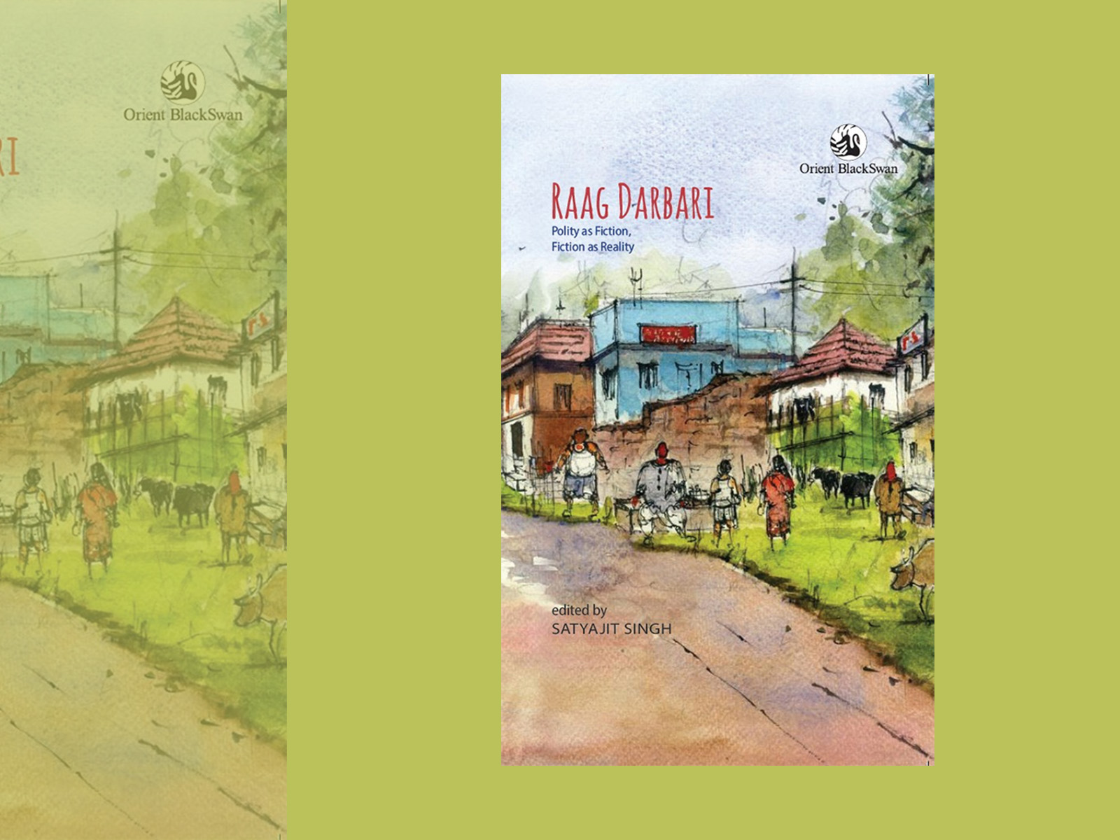 BOOK DISCUSSION GROUP-  Raag Darbari: Polity as Fiction, Fiction as Reality 