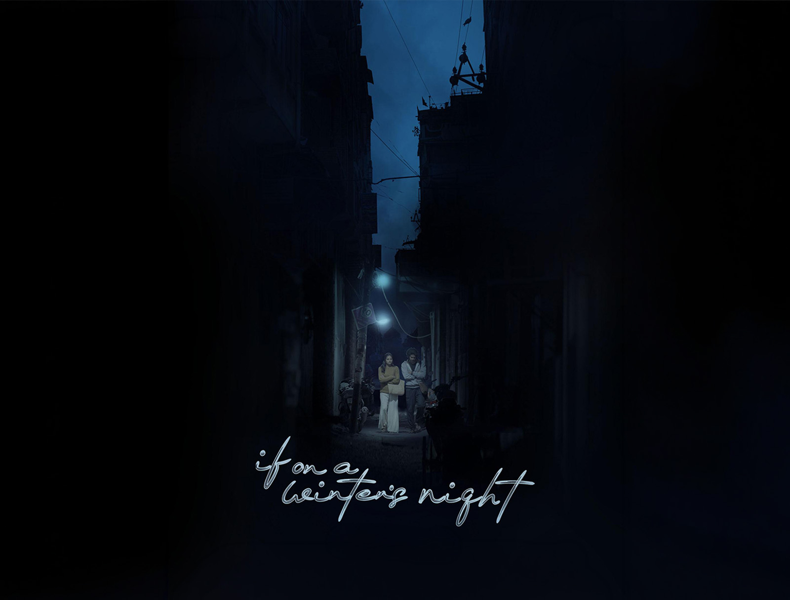 FILM- If on a Winter’s Night 