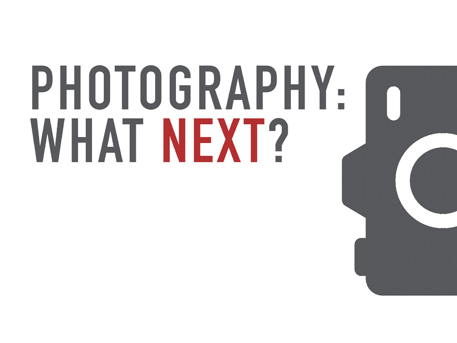 Photography: What Next?