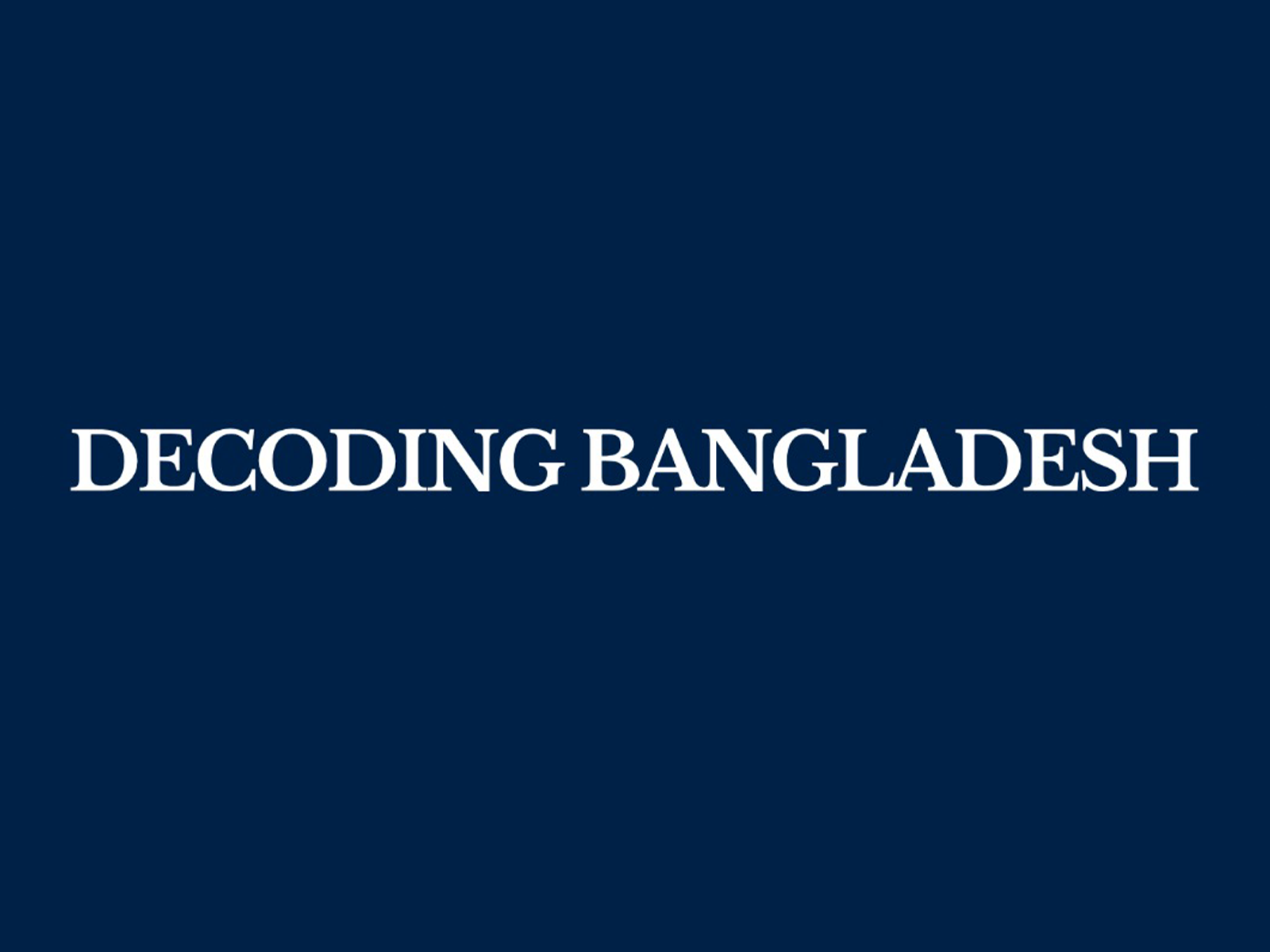 Decoding Bangladesh