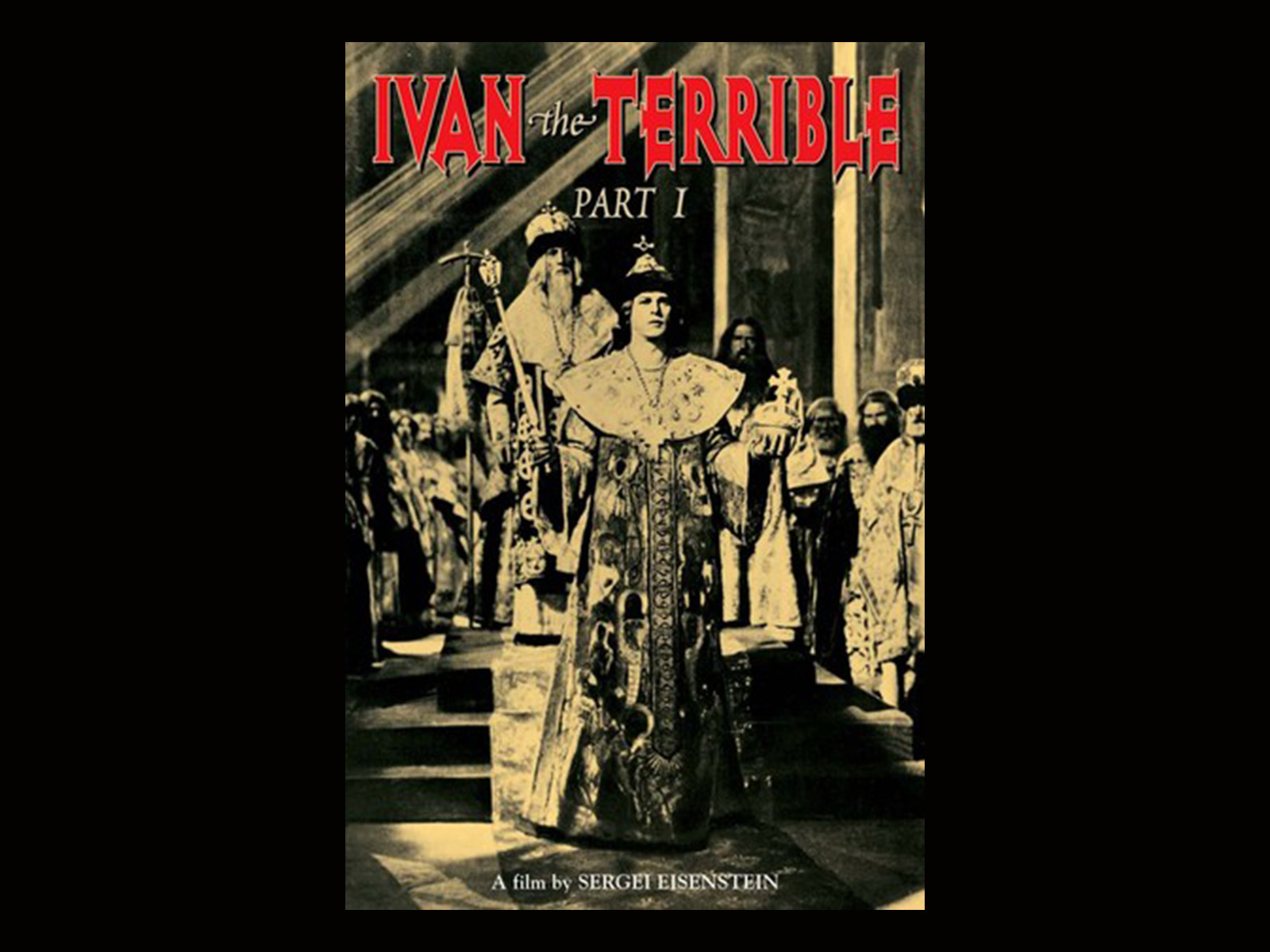 IIC Film Club -  Ivan The Terrible — Part I