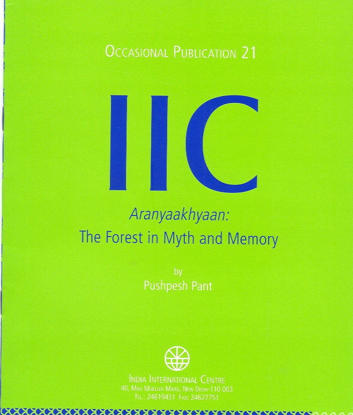 Aranyaakhyaan: The Forest in Myth and Memory (OP 21)