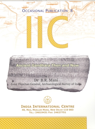 Ancient Gandhara Then and Now (OP 8)