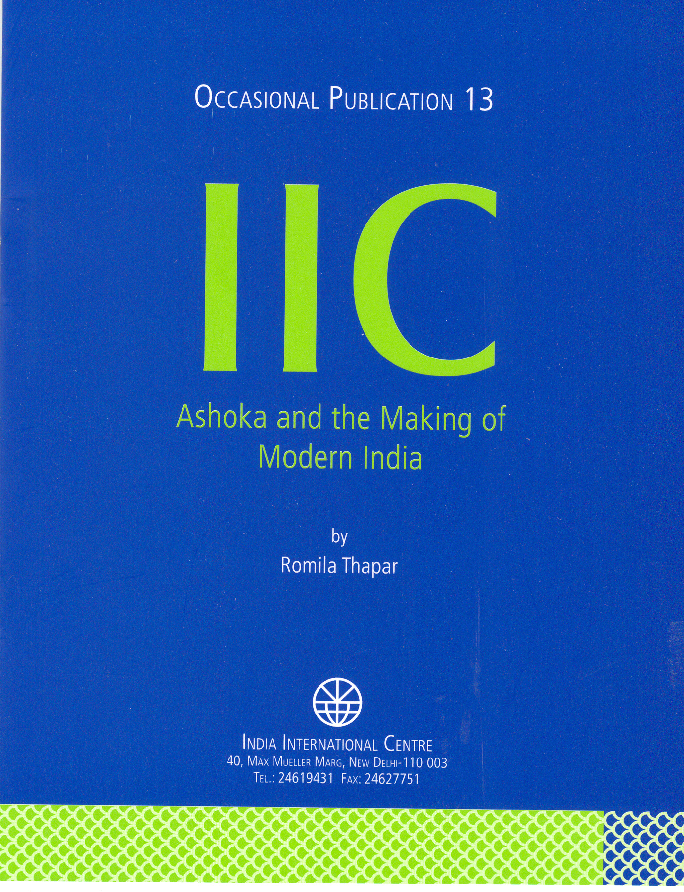 Ashoka and the Making of Modern India (OP 13)