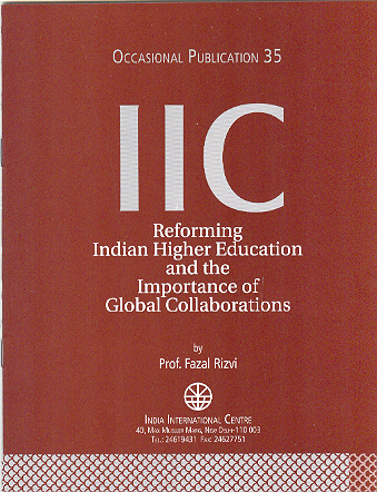 Reforming Indian Higher Education and the Importance of Global Collaborations (OP 35)