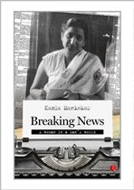 Breaking News - A Woman in a Man’s World