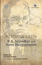 Revisiting 1956: B.R. Ambedkar and States Reorganization