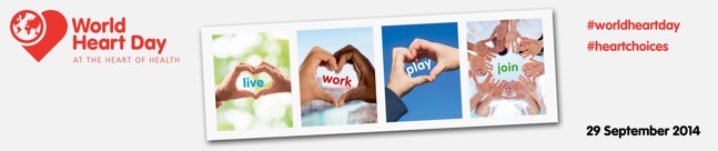 World Heart Day 2014   - CANCELLED