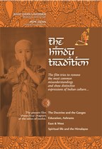 The Hindu Tradition (95 min; HD; English & with subtitles)