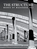 The Structure: Works of Mahendra Raj