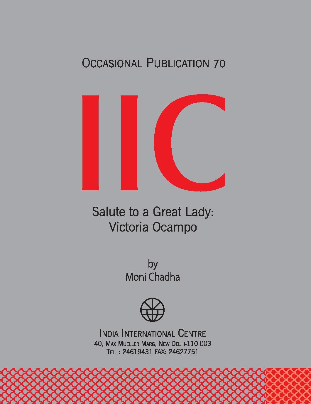 Salute to a Great Lady: Victoria Ocampo (OP 70)