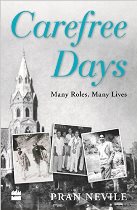 Carefree Days: Many Roles, Many Lives