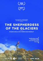 The Shepherdess of the Glaciers (74 min; 2016; dvd; English subtitles)