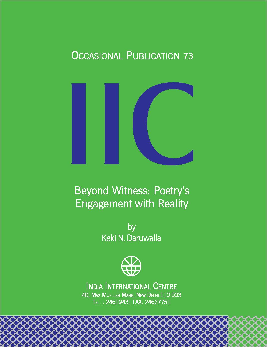 Beyond Witness: Poetry's Engagement with Reality (OP 73)