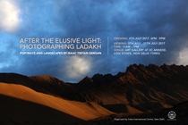 After The Elusive Light: Photographing Ladakh