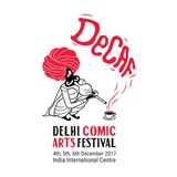 DELHI COMIC ARTS FESTIVAL 2017: 4 TO 6 DECEMBER 2017
