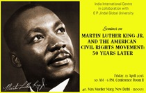 Martin Luther King, Jr. and the American Civil Rights Movement: 50 Years Later