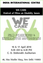 WE CARE FESTIVAL OF FILMS ON DISABILITY ISSUES: 16 & 17 APRIL 2018