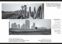 A Tale of Two Cities: Hampi and Newtown