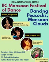 IIC Monsoon Festival of Dance: Dancing Peacocks, Monsoon Clouds