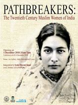 Pathbreakers: The Twentieth Century Muslim Women of India