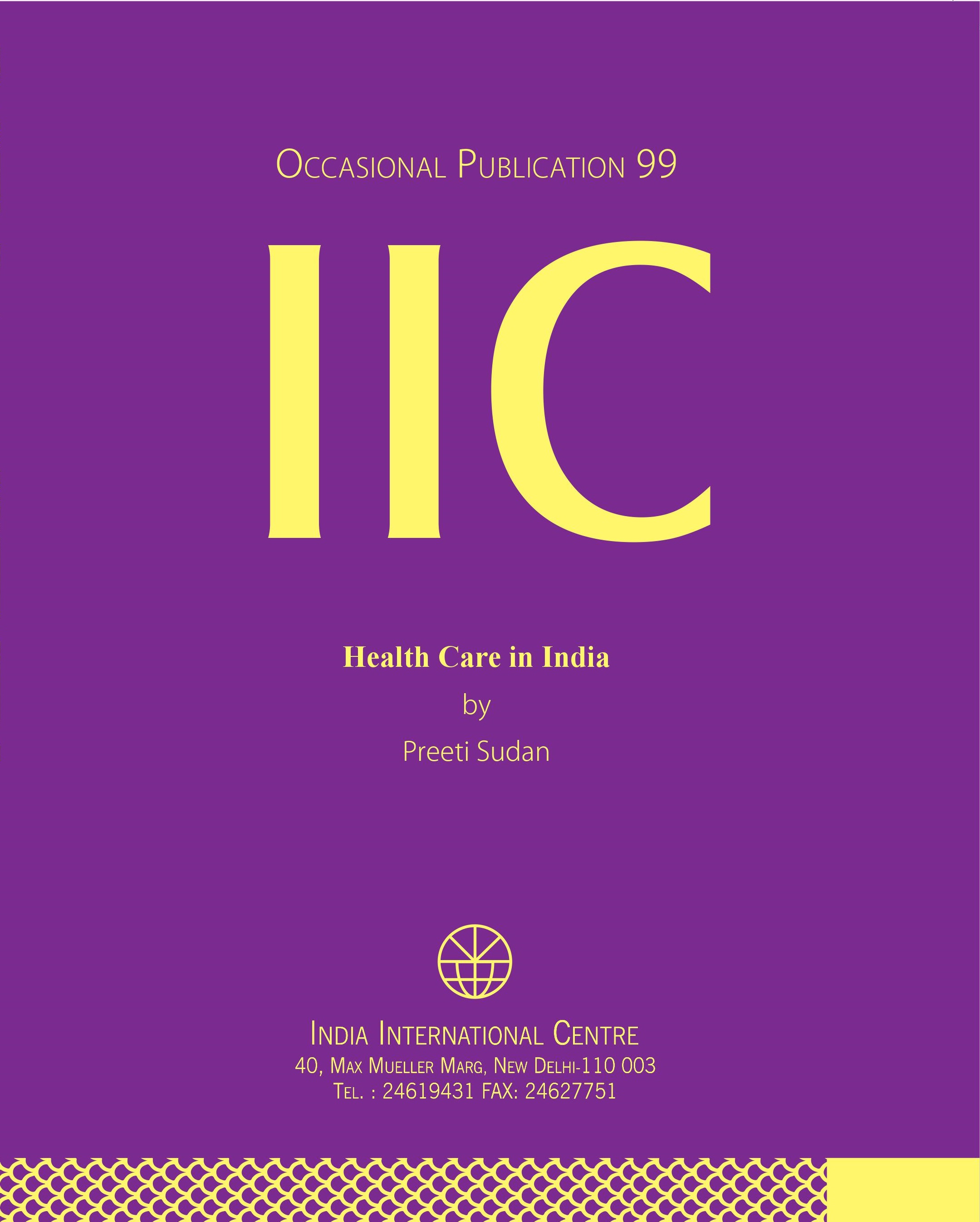 Health Care in India (OP 99)