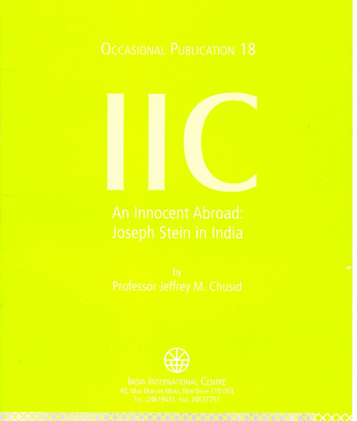 An Innocent Abroad: Joseph Stein in India (OP 18)