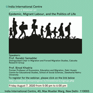 Epidemic, Migrant Labour, and the Politics of Life