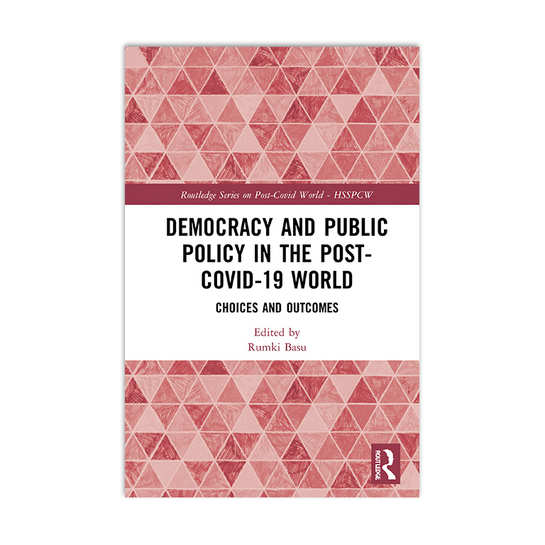 Democracy and Public Policy in the Post Covid 19 World