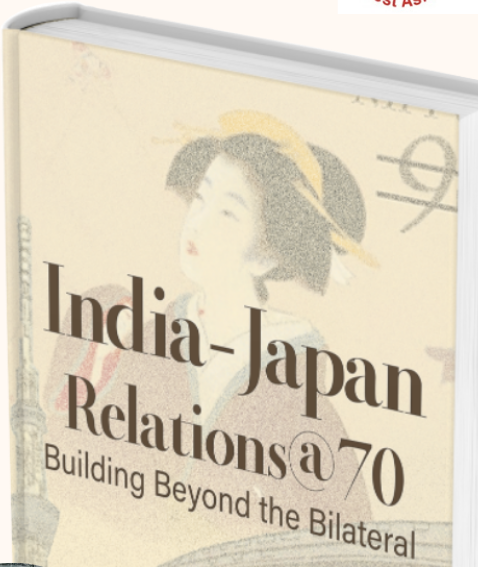 Release of the book India-Japan @70: Building Beyond the Bilateral