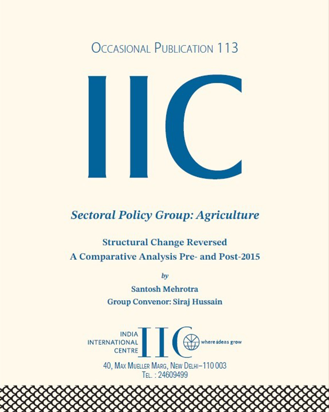 Structural Change Reversed: A Comparative Analysis Pre- and Post-2015 (Sectoral Policy Group: Agriculture) (OP 113)