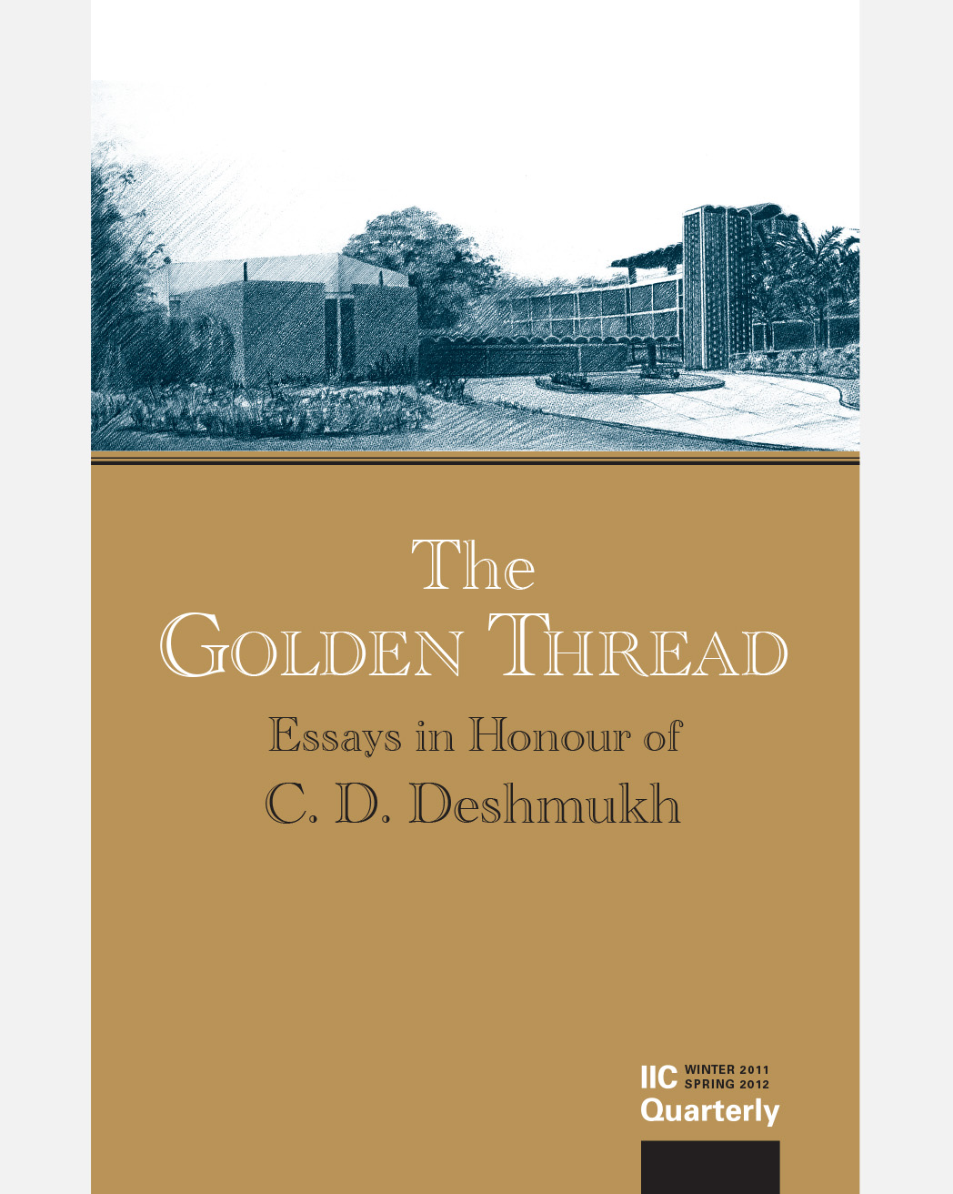 IIC Quarterly Winter 2011-Spring 2012