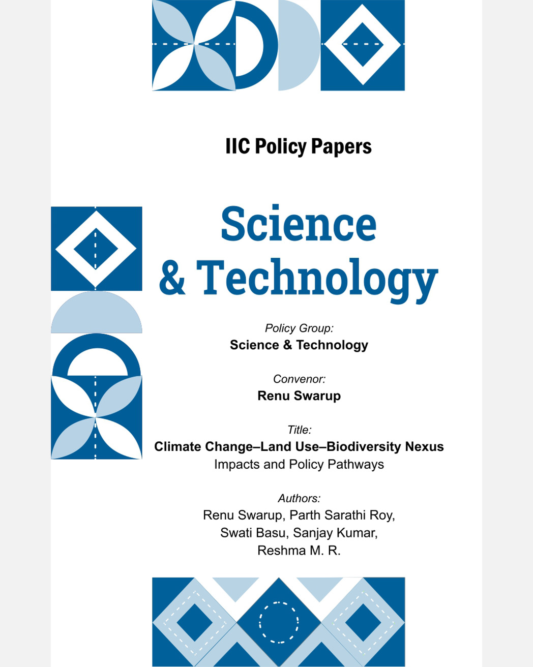 Climate Change—Land Use—Biodiversity Nexus (Group: Science & Technology)